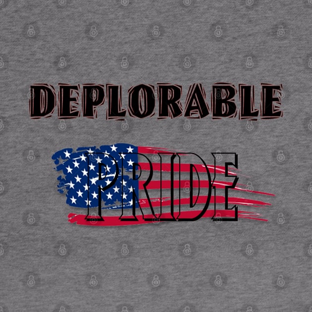 Deplorable Pride by D_AUGUST_ART_53